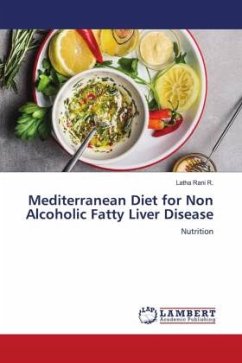 Mediterranean Diet for Non Alcoholic Fatty Liver Disease