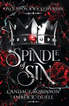 Spindle of Sin - Duell, Amber R; Robinson, Candace