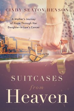 Suitcases from Heaven - Henson, Cindy Seaton