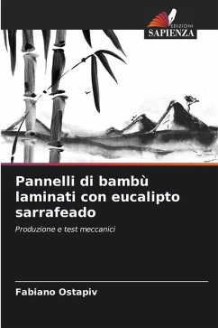 Pannelli di bambù laminati con eucalipto sarrafeado - Ostapiv, Fabiano