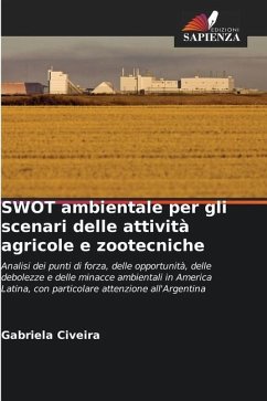 SWOT ambientale per gli scenari delle attività agricole e zootecniche - Civeira, Gabriela