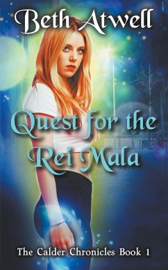 Quest for the Rei Mala - Atwell, Beth