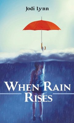 When Rain Rises - Lynn, Jodi