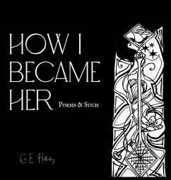 How I Became Her - Holladay, Ge