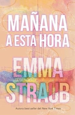 Mañana a Esta Hora - Straub, Emma