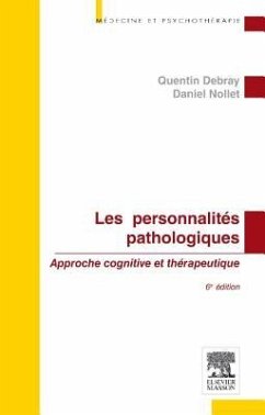 Les Personnalités Pathologiques - Debray, Quentin; Nollet, Daniel