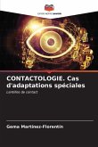 CONTACTOLOGIE. Cas d'adaptations spéciales