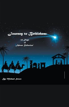 Journey to Bethlehem - Stowe, Michael