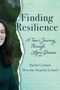 Finding Resilience - Leland, Rachel; Leland, Dorothy K