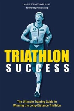 Triathlon Success - Schmidt-Wendling, Mario