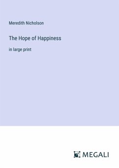 The Hope of Happiness - Nicholson, Meredith