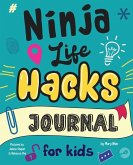 Ninja Life Hacks Journal for Kids