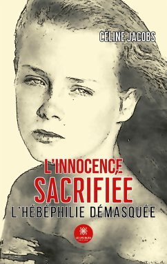 L'innocence sacrifiée - Céline Jacobs