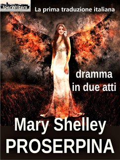 Proserpina (eBook, ePUB) - Salvatori, Claudia; Shelley, Mary