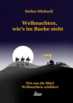 Weihnachten, wie's im Buche steht (eBook, ePUB) - Michaeli, Stefan