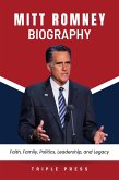 Mitt Romney Biography (eBook, ePUB)