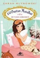 Sil Bastan Masallar 4 - Rüyanda Görürsün - Mlynowski, Sarah