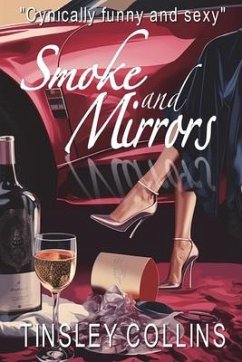 Smoke and Mirrors - Collins, Tinsley