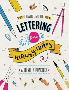 Cuaderno de Lettering para Niños y Niñas - Aprende y Practica - Creative Journalbooks