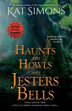 Haunts and Howls and Jesters Bells - Simons, Kat