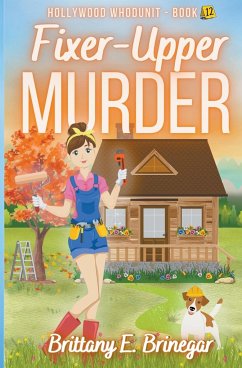 Fixer-Upper Murder - Brinegar, Brittany E.
