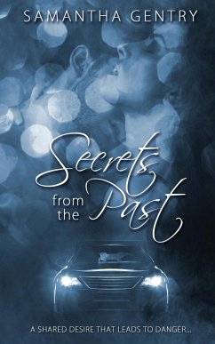 Secrets from the Past - Gentry, Samantha