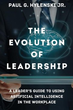 The Evolution of Leadership - Hylenski, Paul G