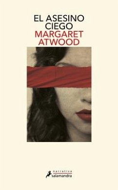 El Asesino Ciego / The Blind Assassin - Atwood, Margaret