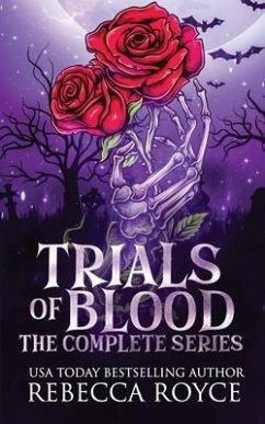 Trials of Blood - Royce, Rebecca