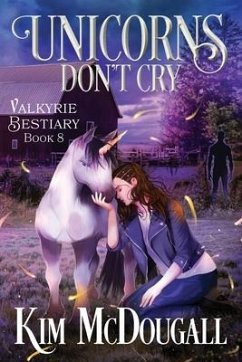 Unicorns Don't Cry - McDougall, Kim