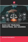 GUIA DO TRIBUNAL INDUSTRIAL DO UGANDA