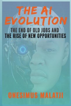 The AI Evolution - Malatji, Onesimus