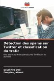 Détection des spams sur Twitter et classification du trafic