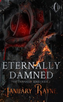 Eternally Damned - Rayne, January