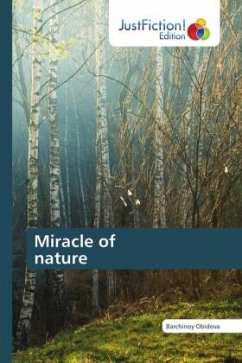 Miracle of nature - Obidova, Barchinoy