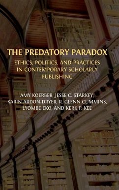 The Predatory Paradox - Ardon-Dryer, Karin; Koerber, Amy; Starkey, Jesse C.