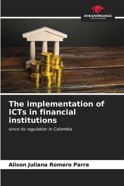 The implementation of ICTs in financial institutions - Romero Parra, Alison Juliana