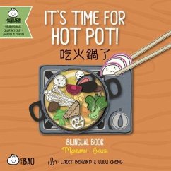 It's Time for Hot Pot - Traditional - Benard, Lacey; Cheng, Lulu