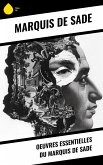 Oeuvres essentielles du Marquis de Sade (eBook, ePUB) Oeuvres essentielles du Marquis de Sade (eBook, ePUB)