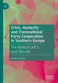 Crisis, Austerity and Transnational Party Cooperation in Southern Europe (eBook, PDF)