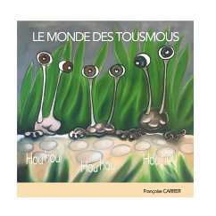 Le monde des Tousmous (eBook, ePUB)