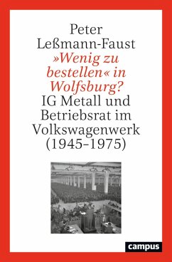 »Wenig zu bestellen« in Wolfsburg? (eBook, ePUB) - Leßmann-Faust, Peter