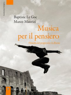 Musica per il pensiero (eBook, ePUB) - Le Goc, Baptiste; Maurizi, Marco