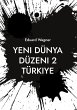 Yeni Dünya Düzeni 2 Türkiye (eBook,... - Bild 1