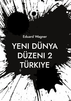 Yeni Dünya Düzeni 2 Türkiye (eBook, ePUB)