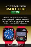 Apple Watch Series 9 User Guide (eBook, ePUB)