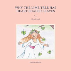 Why the lime tree has heart-shaped leaves (eBook, ePUB)