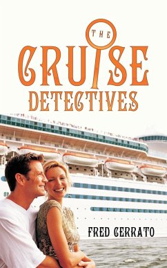 The Cruise Detectives - Cerrato, Fred