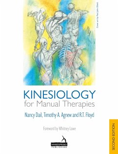 Kinesiology for Manual Therapies, 2nd Edition - Dail, Nancy; Agnew, Timothy; Floyd, R T