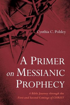 A Primer on Messianic Prophecy